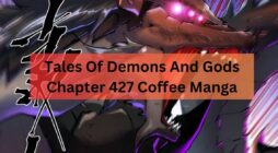 Tales Of Demons And Gods Chapter 427 Coffee Manga