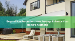 Beyond Sun Protection: How Awnings Enhance Your Home's Aesthetic