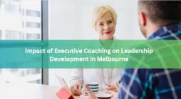 Impact of Executive Coaching on Leadership Development in Melbourne